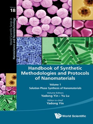 cover image of Handbook of Synthetic Methodologies and Protocols of Nanomaterials (In 4 Volumes)